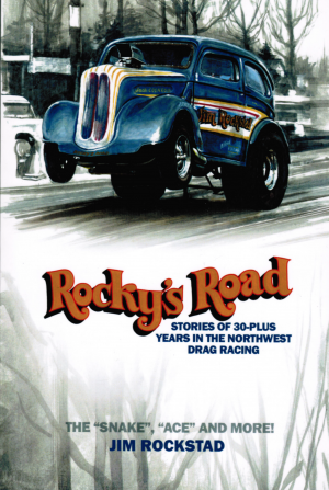 Cover of a book titled, "Rocky's Road" showing a hot rod with its front wheels in the air.