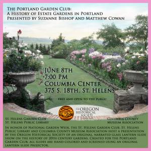 Thursday, June 8th at 7pm a History of Estate Gardens in Portland